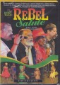 REBEL Salute...The 15th Anniversary...Foundation DVD