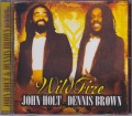 John Holt & Dennis Brown...Wild Fire CD