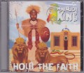 Warrior King...Hold The Faith CD