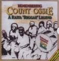 Remembering COUNT OSSIE...A Rasta "Reggae" Legend LP