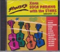Straker's Xmas Soca Parang With The Stars Vol. 2...Various Artist CD