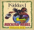 Kiddus I...Rocking Rebel Volumes 1 &  2 2CD