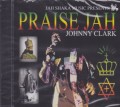 Johnny Clarke : Praise Jah CD