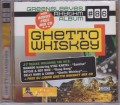 Ghetto Whiskey...Greensleeves Rhythm # 86  2CD
