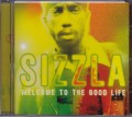 Sizzla...Welcome To The Good Life CD