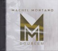 Machel Montano : Double M 2CD