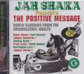 Jah Shaka Presents : The Positive Message CD