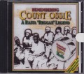 Remembering COUNT OSSIE...A Rasta "Reggae" Legend CD
