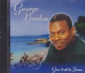 George Banton : Give It All To Jesus CD