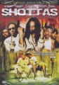 Shottas : Movie DVD