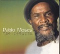 Pablo Moses...The Rebirth CD